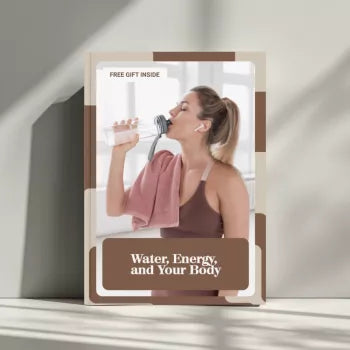 Water, Energy, and Your Body: Unlock the Power of Hydration to Boost Your Energy Levels