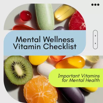 The Mental Wellness Vitamin Checklist – Important Vitamins for Mental Health, Daily Nutrition & Mood Support Digital Checklist