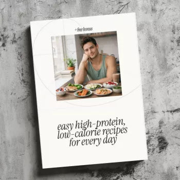 Easy High-Protein, Low-Calorie Recipes for Every Day: The Ultimate Guide for Healthy Meal Planning