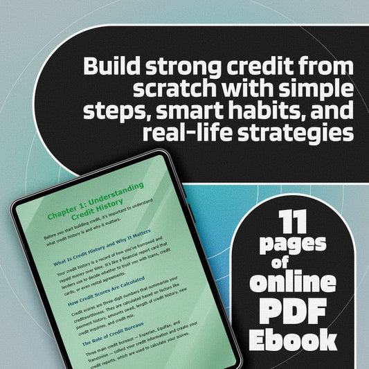 Credit Kickstart: Your Ultimate Guide to Building a Strong Credit History | How to Build Credit History eBook | Digital Download PDF Guide
