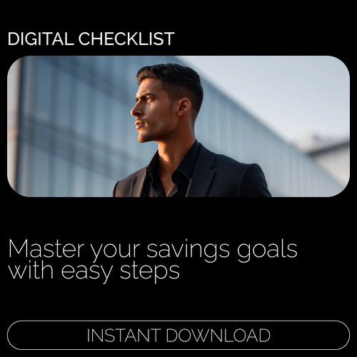 Smart Saver’s Action Checklist – Step-by-Step Guide to Achieve Your Savings Goal