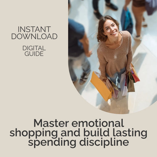 Emotional Shopping Uncovered: Master Your Mind – A Powerful Emotional Shopping eBook Guide to Overcome Impulse Buying & Build Financial Discipline