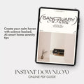 Sanctuary at Home: Simple Tips for a Calming Environment | eBook for Mindful Living, Minimalist Home, and Everyday Serenity | Digital Download Guide with tips for calming home environment