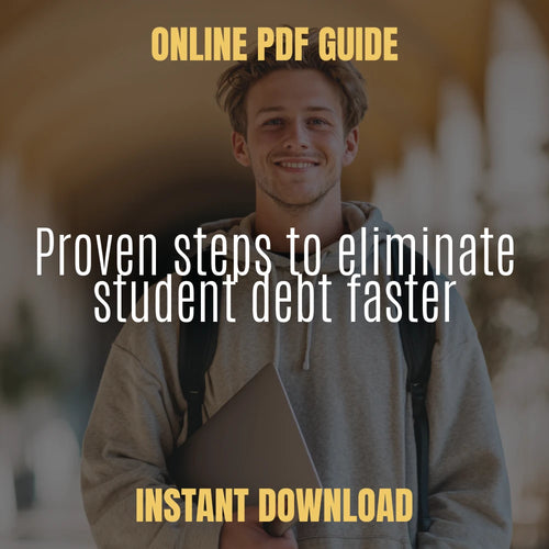 The Ultimate Guide to Paying Off Student Loans Quickly | Step-by-Step Plan for Financial Freedom | Learn How to Pay Off Student Loans Fast | Digital Download