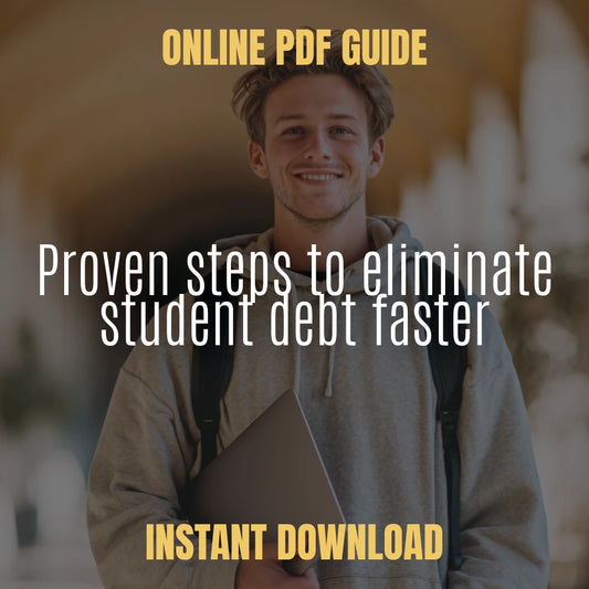 The Ultimate Guide to Paying Off Student Loans Quickly | Step-by-Step Plan for Financial Freedom | Learn How to Pay Off Student Loans Fast | Digital Download