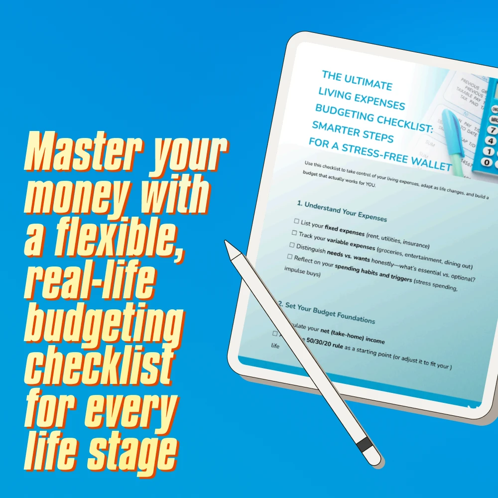 The Ultimate Living Expenses Budgeting Checklist: Smarter Steps for a Stress-Free Wallet | Budget Planner | Digital Download | How Much to Budget for Living Expenses