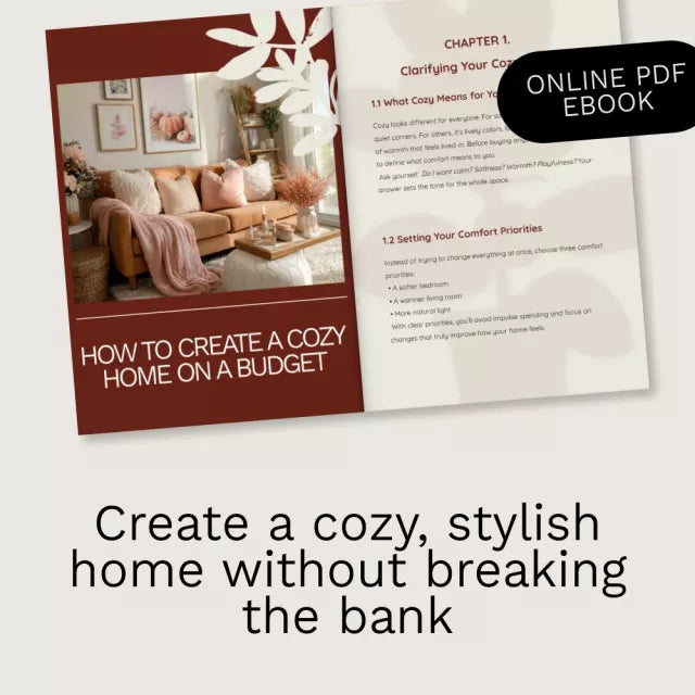 How to Create a Cozy Home on a Budget – Affordable Home Decor eBook | Budget Interior Design Guide | Cozy Living Checklist & DIY Styling Planner