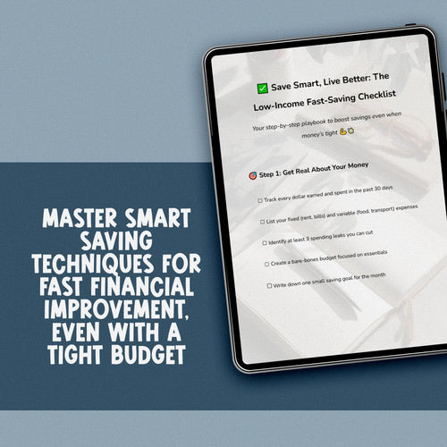 Save Smart, Live Better: The Low-Income Fast-Saving Checklist | Budget Planner | Save Money Fast on Low Income | Digital Download PDF