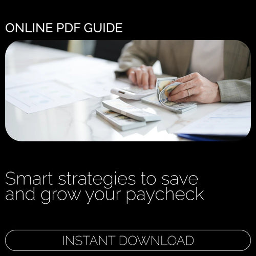 Paycheck Power: Smart Ways to Save Every Paycheck – A Digital Guide to Financial Freedom