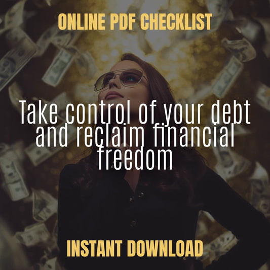 The Checklist to Ditch Debt & Reclaim Your Life: A Step-by-Step Guide to Getting Out of Debt on Your Own