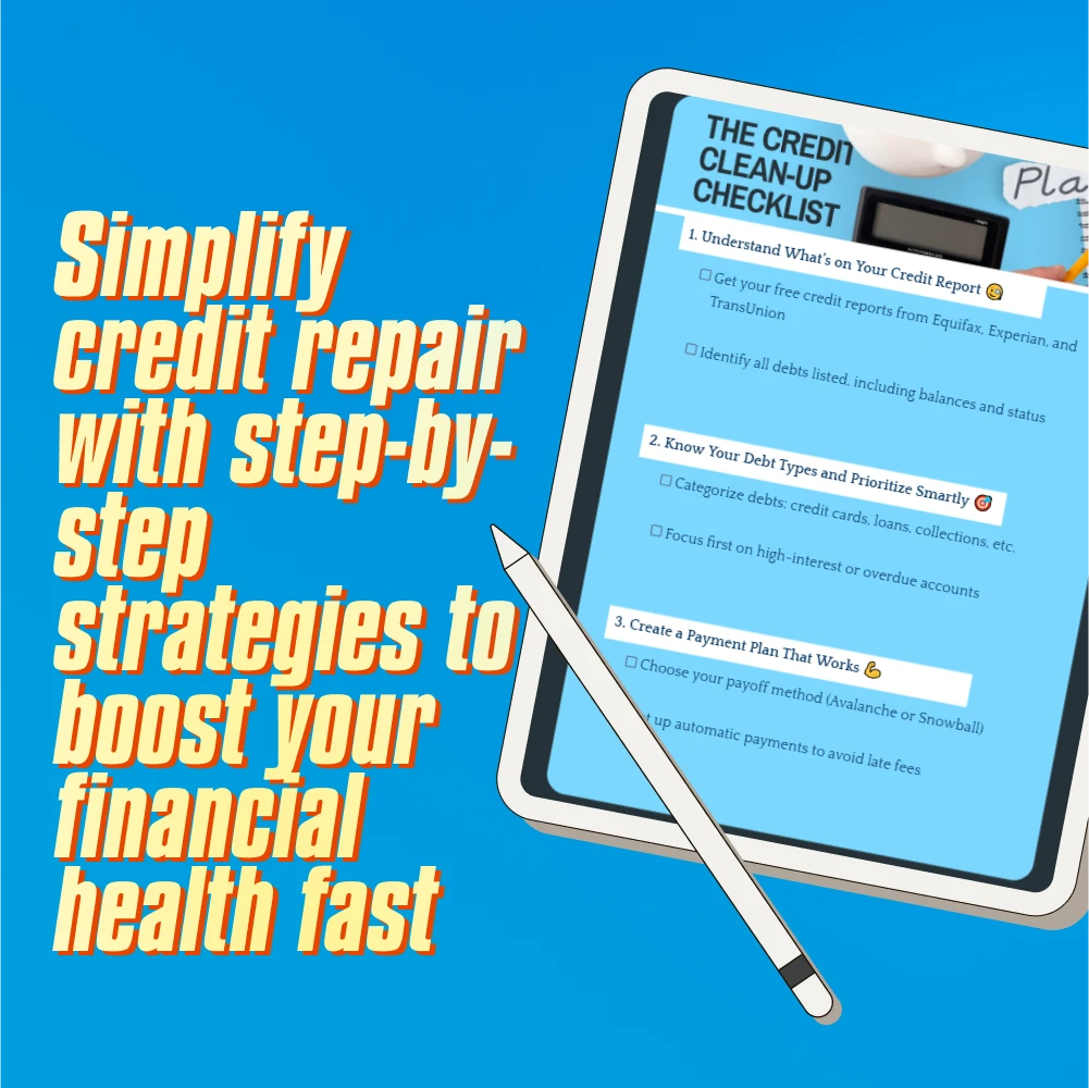 The Credit Clean-Up Checklist | Debt Payoff Planner | How to Pay Off Debt on Credit Report | Credit Report Repair Digital Download