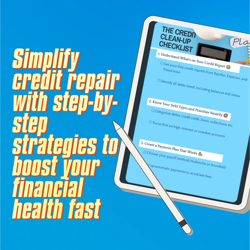 The Credit Clean-Up Checklist | Debt Payoff Planner | How to Pay Off Debt on Credit Report | Credit Report Repair Digital Download