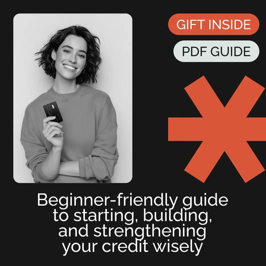 A Beginner’s Guide to Building Your Credit from Scratch | Essential Step-by-Step Credit-Building Guide for Beginners | How to Build Credit from Scratch Digital Download