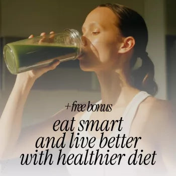Eat Smart and Live Better with Healthier Diet - A Complete Guide to Improving Your Diet and Lifestyle