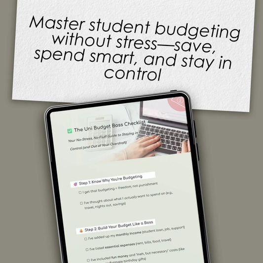 The Uni Budget Boss Checklist | Digital Download | How to Budget at Uni Like a Pro | Student Money Planner