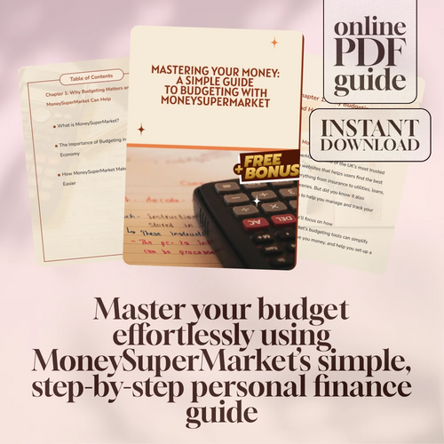 Mastering Your Money: A Simple Guide to Budgeting with MoneySuperMarket | Budgeting eBook | Money Supermarket Budget Planner | Digital Download