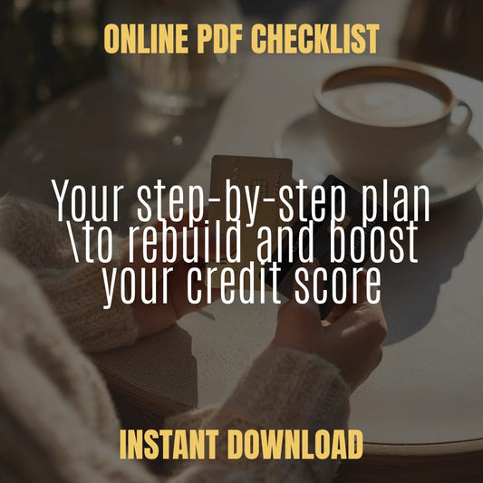 The Credit Score Comeback Checklist | Printable Step-by-Step Plan for How Fast Can You Raise Your Credit Score and Rebuild Financial Confidence