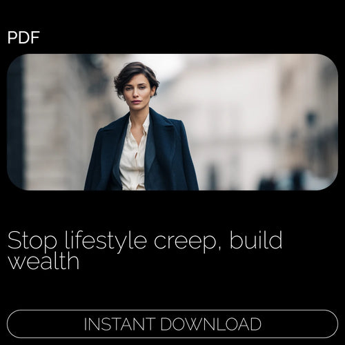 Guide to Avoiding Lifestyle Inflation – A Practical Step-by-Step Guide on how to avoid lifestyle inflation easily, Build Wealth Faster & Take Control of Your Money (Digital Download)