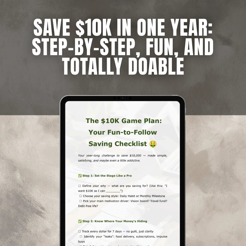 The $10K Game Plan: Your Fun-to-Follow Saving Checklist | How to Save $10K in a Year | Printable PDF Challenge