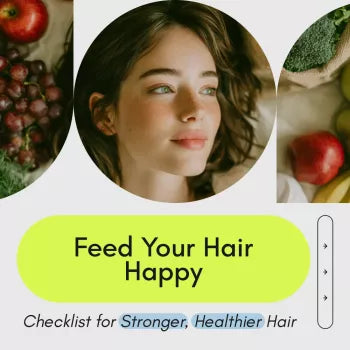 Feed Your Hair Happy Checklist for Stronger, Healthier Hair – Printable Nutrition Guide & Daily Tracker | Foods That Help with Hair Growth