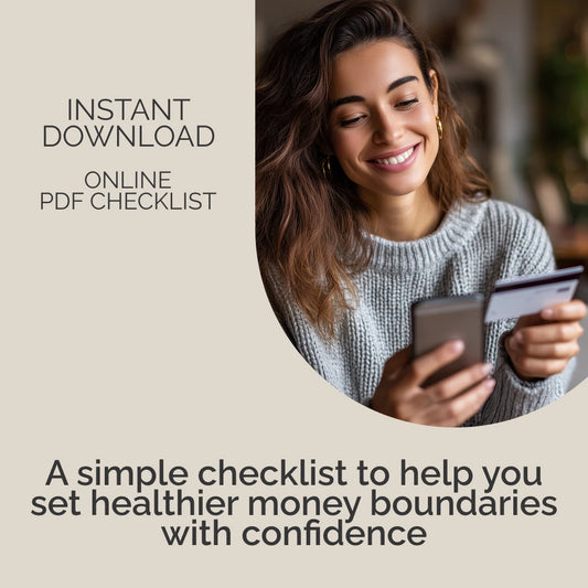 The Boundaries & Balance Checklist | Money Boundaries in Daily Life Guide for Clarity, Confidence & Calm
