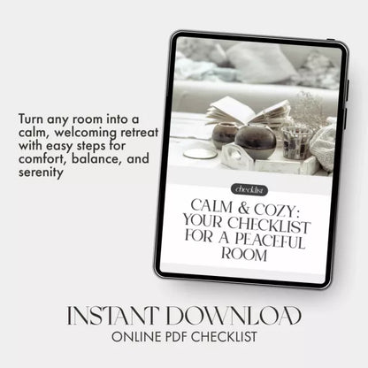 Calm & Cozy: Your Checklist for a Peaceful Room | Digital Download for Creating a Serene Space | How to Make a Room Feel Calm and Peaceful Printable Guide