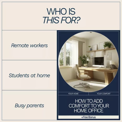 How to Add Comfort to Your Home Office – Practical eBook Guide on how to add comfort to home office, Ergonomics, Productivity & Stress-Free Workspaces
