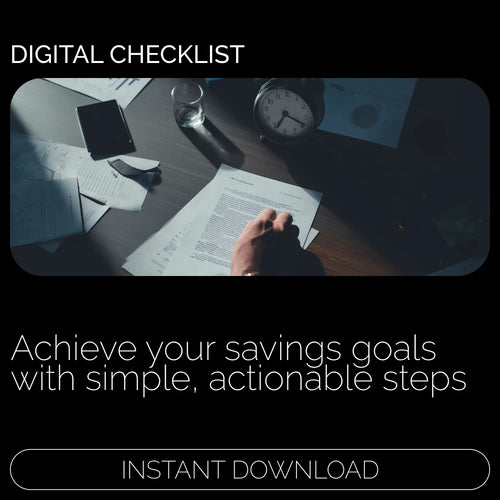 Your Checklist to Smarter Saving: Your Ultimate Money Saving Goal Tracker