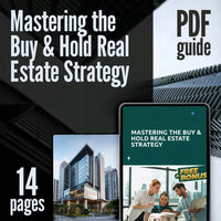 Mastering the Buy & Hold Real Estate Strategy | Digital Guide for Beginner & Intermediate Real Estate Investors | Buy and Hold Real Estate Strategy eBook PDF from DSARD