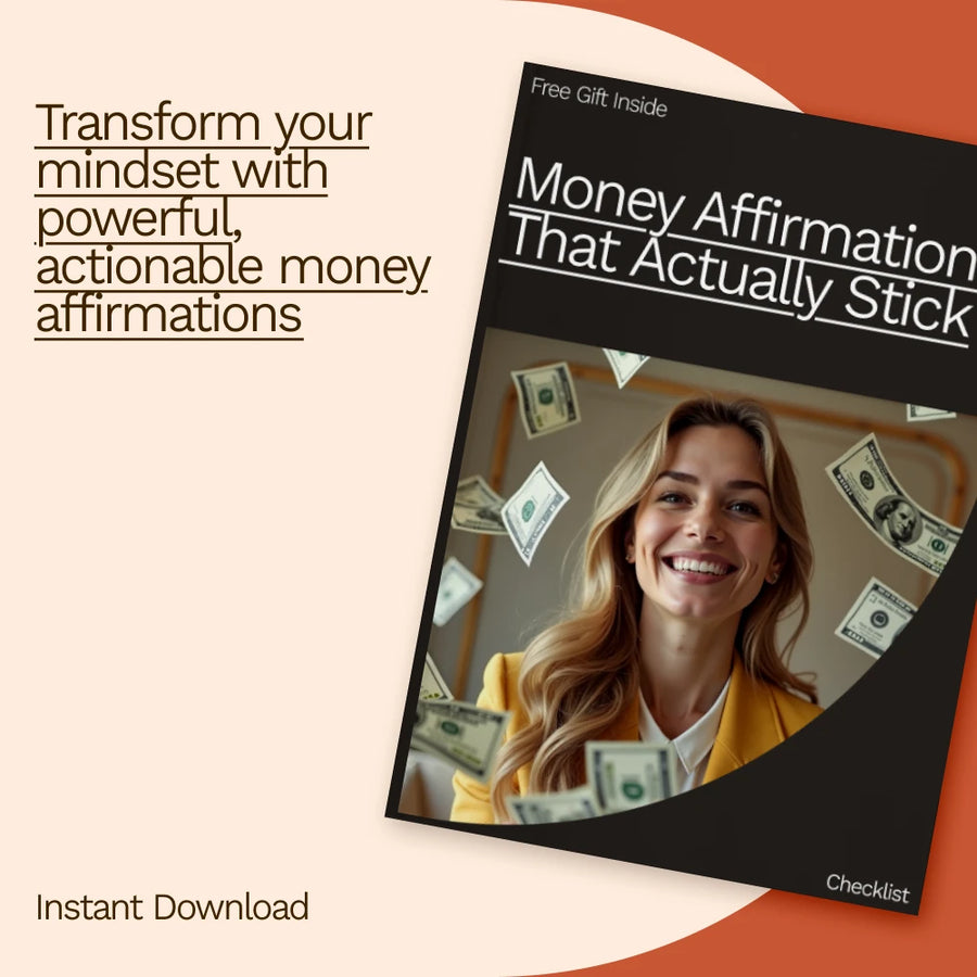 Money Affirmations That Actually Stick – Wealth Mindset Checklist for Prosperity