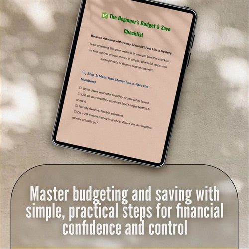 The Beginner’s Budget & Save Checklist | How to Budget and Save Money for Beginners Digital Download