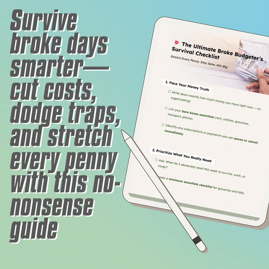 The Ultimate Broke Budgeter’s Survival Checklist – Digital Download – Money-Saving Guide – How Much to Budget for Eating Out