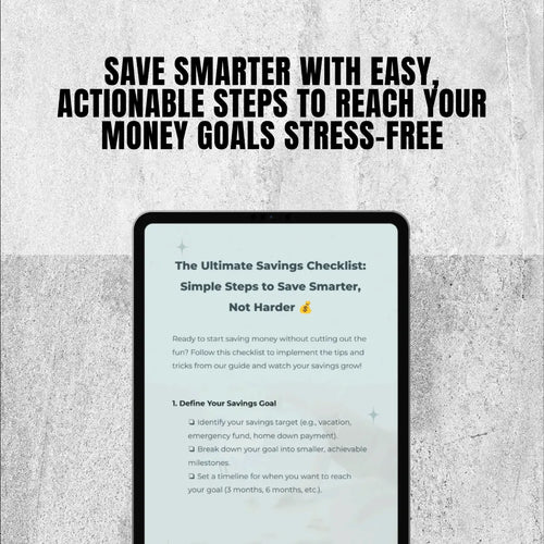 The Ultimate Savings Checklist: Simple Steps to Save Smarter, Not Harder | Best Way to Save Money Without Spending It | Digital Budget Planner & Money Guide