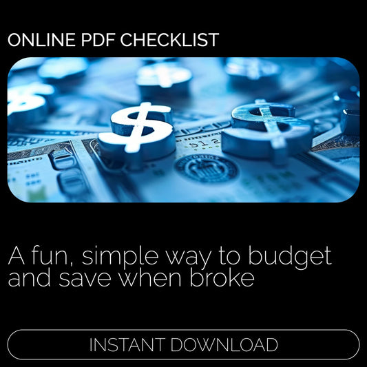 Broke? No Problem! The Fun, No-Stress Budget Survival Checklist | Digital Money Guide on How to Budget When You’re Broke | Printable Financial Planner for Saving with Ease