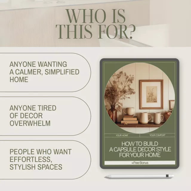 How to Build a Capsule Decor Style for Your Home | Capsule Decor Ebook | Minimalist Home Styling Guide | Interior Design Digital Download