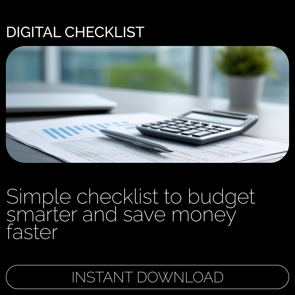The Fun & Fast Budgeting Checklist | Easy How to Budget to Save Money Digital Checklist for Smart Money Habits