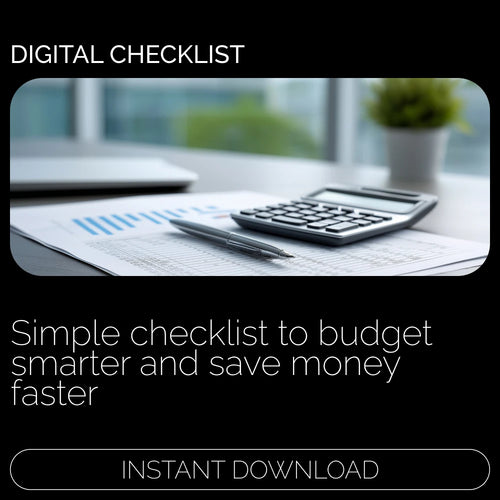 The Fun & Fast Budgeting Checklist | Easy How to Budget to Save Money Digital Checklist for Smart Money Habits