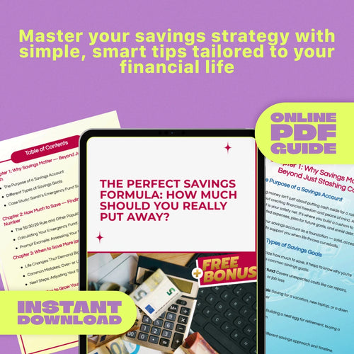 The Perfect Savings Formula: How Much Should You Really Put Away? | Personal Finance Guide | How Much to Put in Savings Account | Budgeting Tips eBook