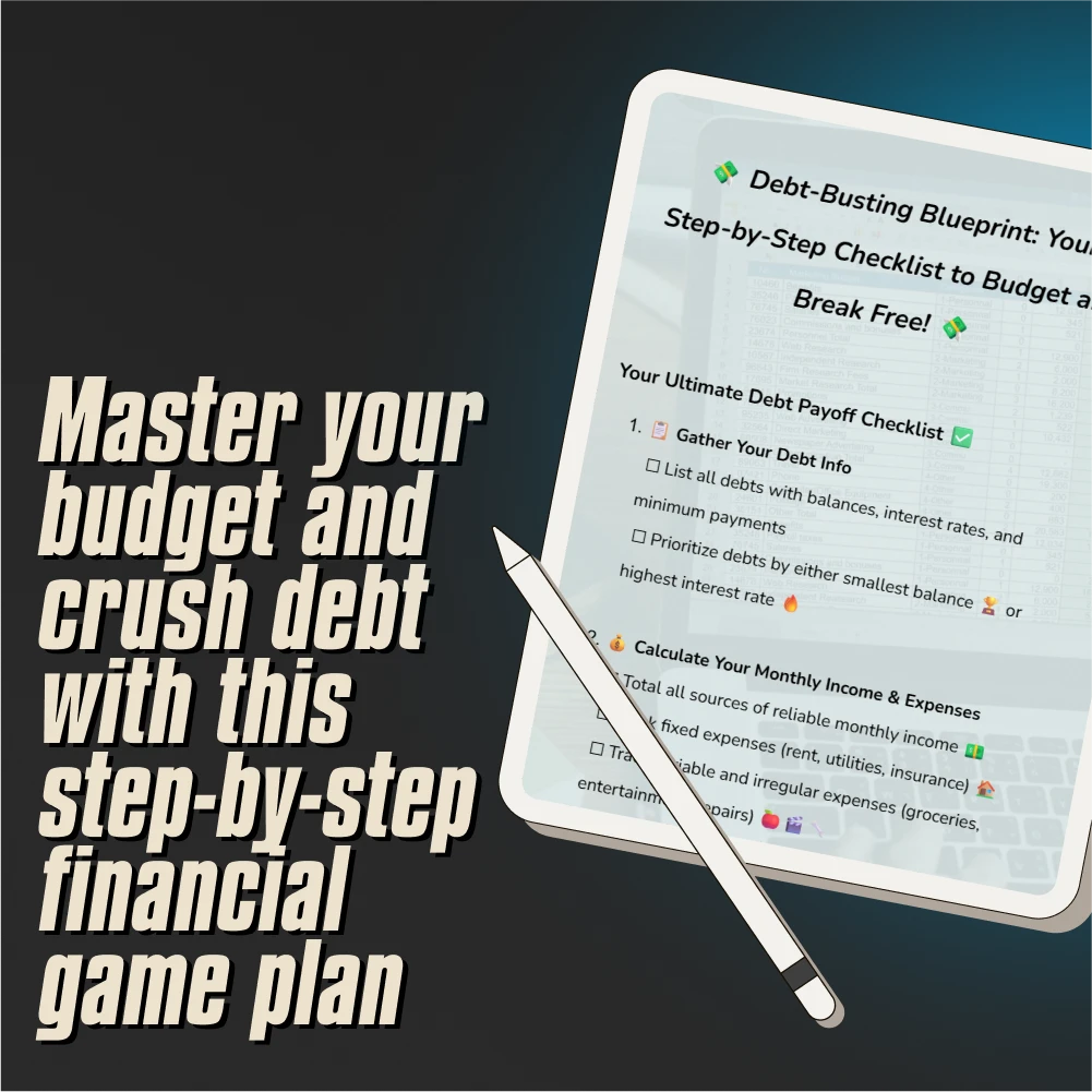Debt-Busting Blueprint: Your Step-by-Step Checklist to Budget and Break Free | Budget Planner Checklist | How to Budget to Pay Off Debt | Instant Digital Download