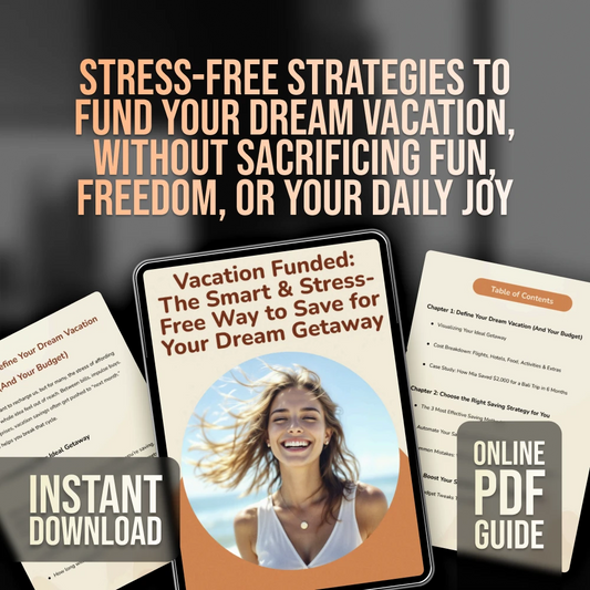 Vacation Funded: The Smart & Stress-Free Way to Save for Your Dream Getaway | Best Way to Save for a Vacation | Travel Budget Guide | Digital Download