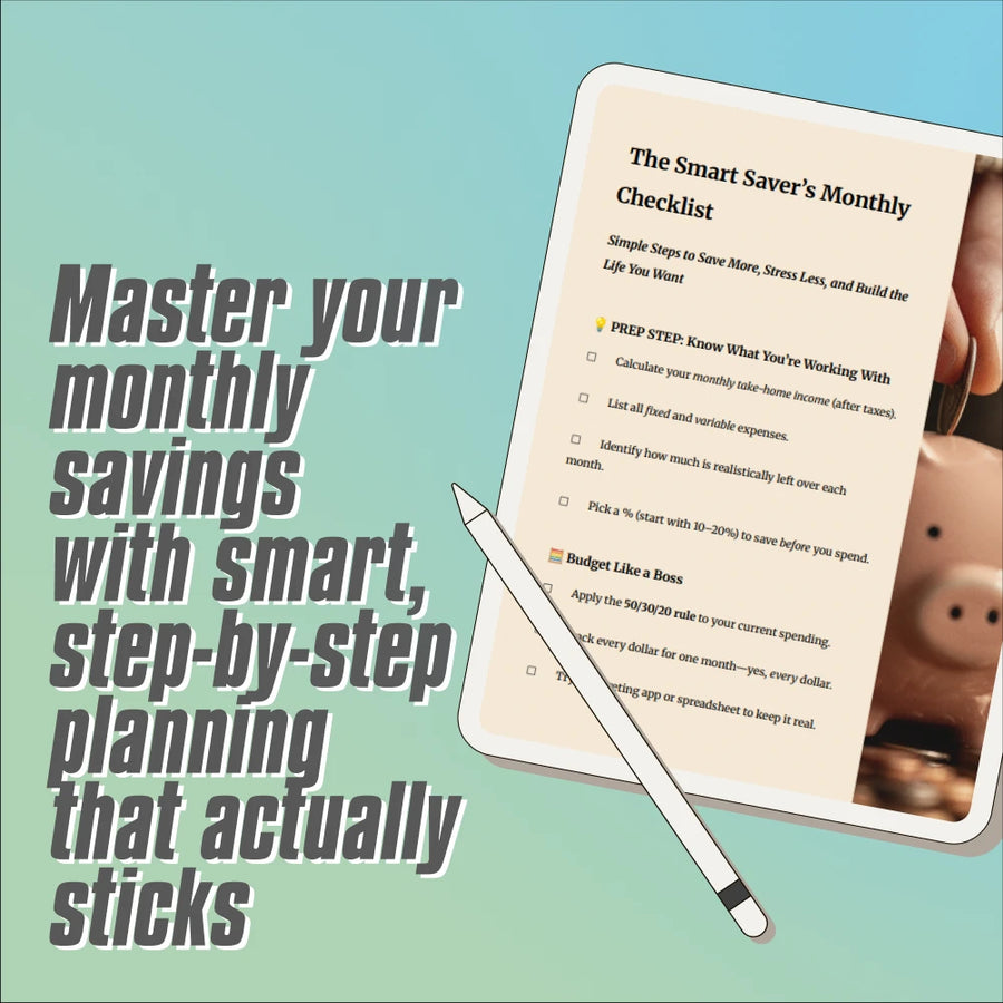 The Smart Saver’s Monthly Checklist | How Much to Put in Savings Per Month | Budgeting & Financial Planning PDF