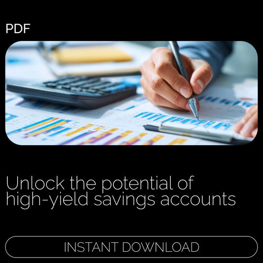 Unlocking the Power of High-Yield Savings Accounts: Maximize Your Earnings with Expert Insights