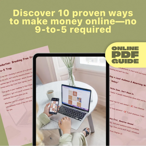 Digital Hustle: 10 Smart Ways to Make Money Online Without a 9-to-5 | Guide to 10 Digital Ways to Make Money Without a Traditional Job | Freelancing, Digital Products, Content Creation & Passive Income