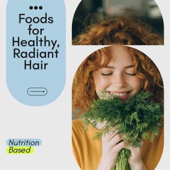 The Guide to Foods for Healthy, Radiant Hair – Nutrition-Based eBook for Stronger, Shinier Hair Growth