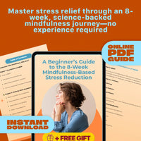 A Beginner’s Guide to the 8-Week Mindfulness-Based Stress Reduction | MBSR Program eBook PDF | Digital Download Guide for Mindful Living