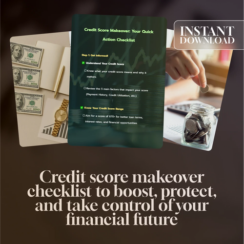 Credit Score Makeover: Your Quick Action Checklist | Fix Your Credit Score Fast | Instant Download PDF