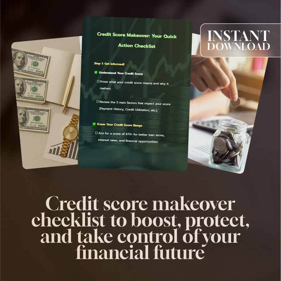 Credit Score Makeover: Your Quick Action Checklist | Fix Your Credit Score Fast | Instant Download PDF