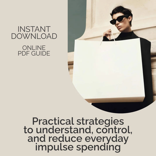 Your Guide to Avoiding Impulse Buying – Printable Money-Saving Guide for Smarter Spending | how to avoid impulse buying | Financial Wellness eBook & Checklist