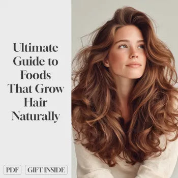 Nourish Your Roots: The Ultimate Guide to Foods That Grow Hair Naturally | Hair Growth eBook | Digital Download for Healthy Hair