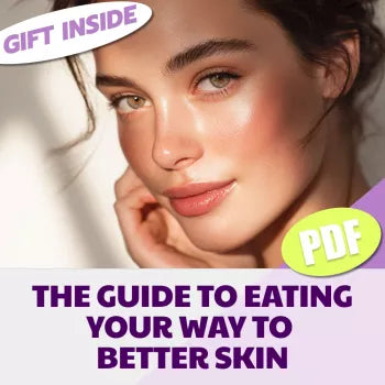 The Guide to Eating Your Way to Better Skin | Digital Guide for Foods to Eat for Good Skin, Glowing Skin Diet eBook, Clear Skin Checklist